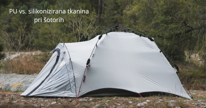 Šator u prirodi – primjer PU i silikonizirane tkanine kod šatora